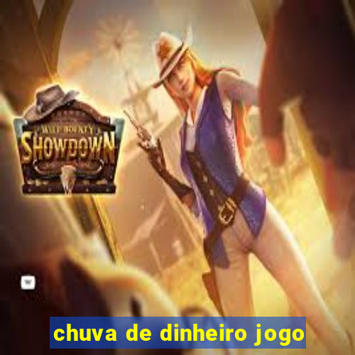 chuva de dinheiro jogo